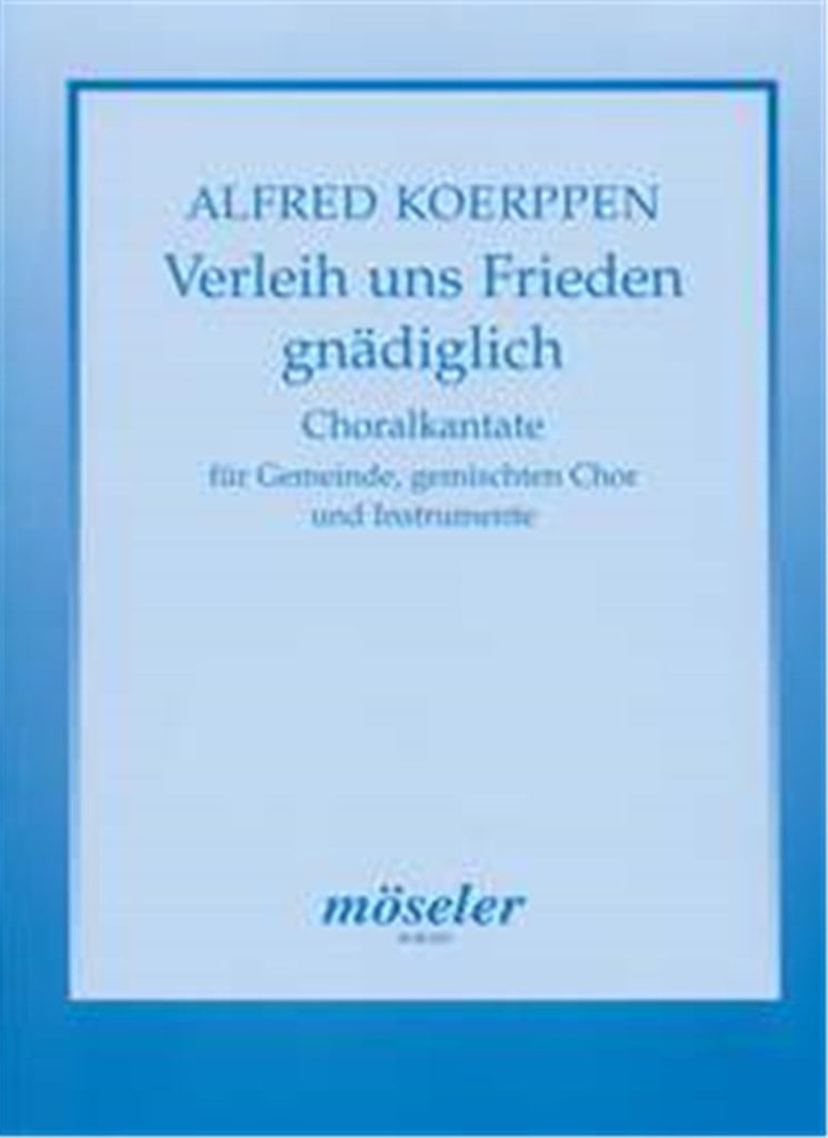 Verleih uns Frieden gnädiglich